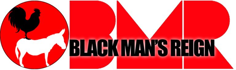 Black Mans Reign